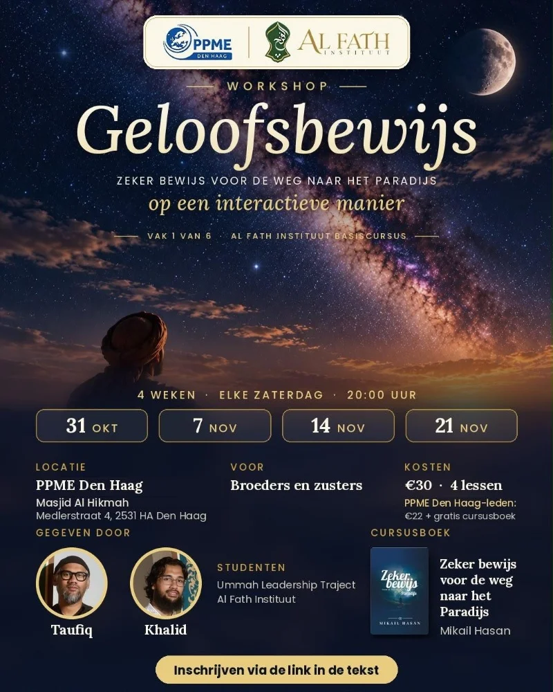  Workshop Geloofsbewijs - Al Fath Instituut en PPME Den Haag